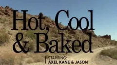 sexy, cool & Baked
