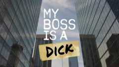 My Boss Is A 10-Pounder