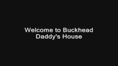BUCKHEAD DADDYS house TWO DADDIES ONE teen