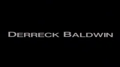 Derreck Baldwin : The Player