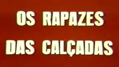 Rapazes Da CalÃ§ada (1981)