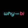 Why Not Bi