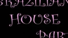 Brazilian house Party