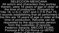 SelecciÃ³n Mexicana three - Mecos Films