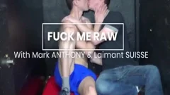 Marc Anthony & Laimant Suisse In poke Me unprotected