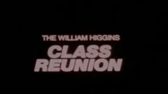 From daddy man's Closet: Class Reunion (1983)