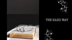 KB - The Hard Way