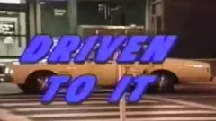 Driven_to_It
