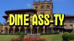 Dine  ass-Ty - Billy, Rico & Shawn